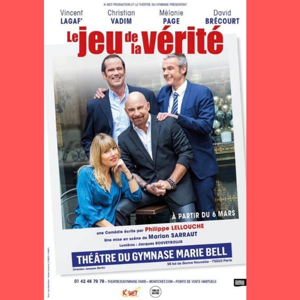 lessortiesdesarah_le_jeu_de_la_verite_affiche « Le jeu de la vérité » au Théâtre du Gymnase !