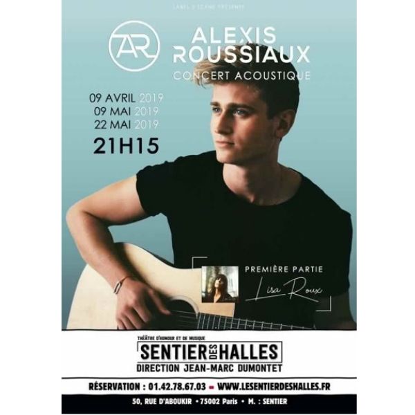 lessortiesdesarah_alexis_roussiaux_affiche Alexis Roussiaux et Lisa Roux au Sentier des Halles