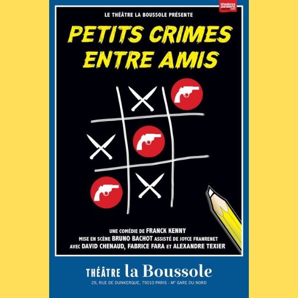 lessortiesdesarah_petits_crimes_entre_amis_affiche « Petits crimes entre amis » au Théâtre de la Boussole !