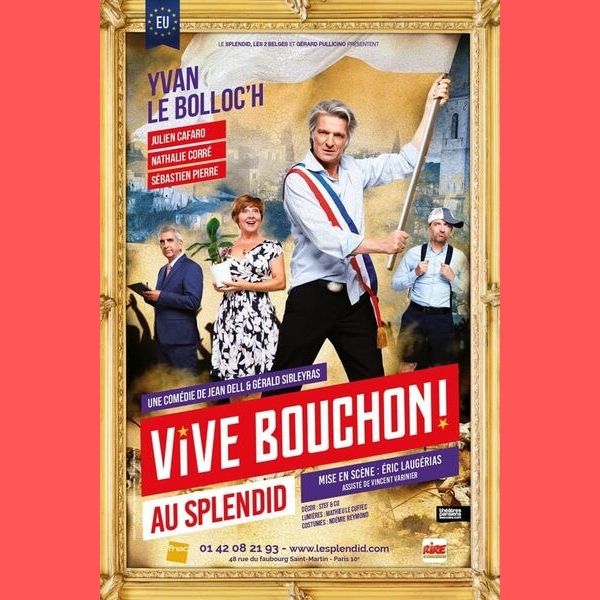 lessortiesdesarah_vive_bouchon_affiche « Vive Bouchon » au Théâtre du Splendid !
