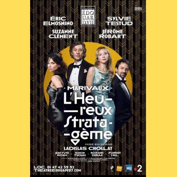lessortiesdesarah_lheureux_stratageme_affiche « L’heureux Stratagème » au Théâtre Edouard 7 !