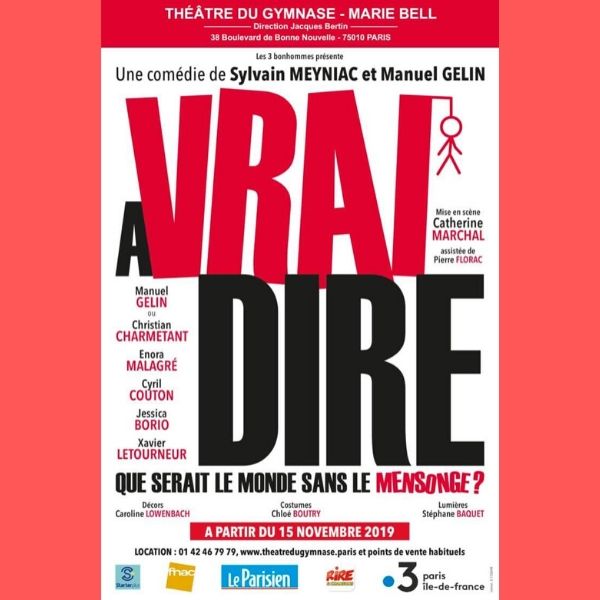 lessortiesdesarah_a_vrai_dire_affiche « A vrai dire » au Théâtre du Gymnase.