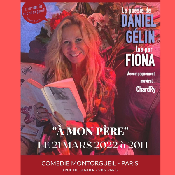 lessortiesdesarah_fionagelin_affiche Fiona Gélin, son spectacle : « à mon père » à la Comédie Montorgueil !