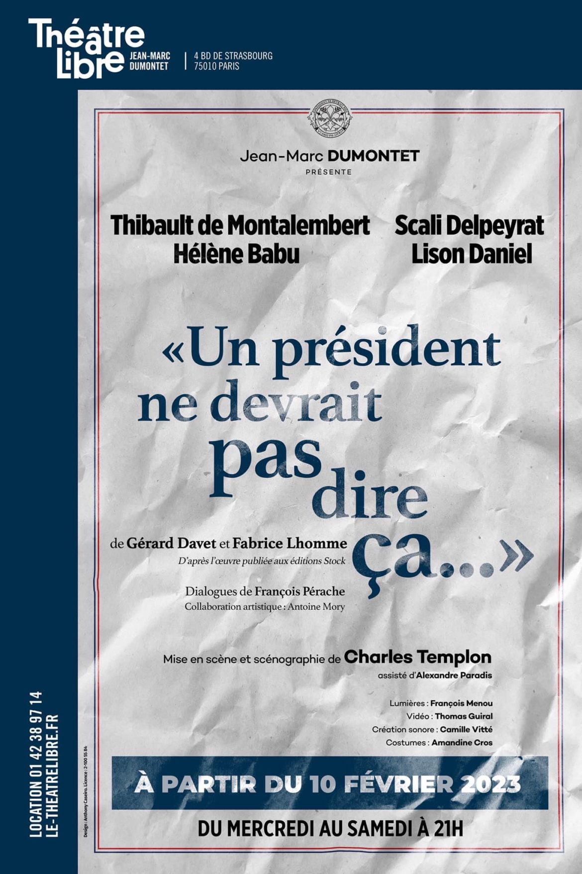IMG_9056 « Un président ne devrait pas dire ça » au Théâtre Libre
