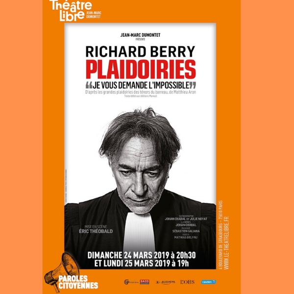 « Plaidoiries » avec Richard Berry !