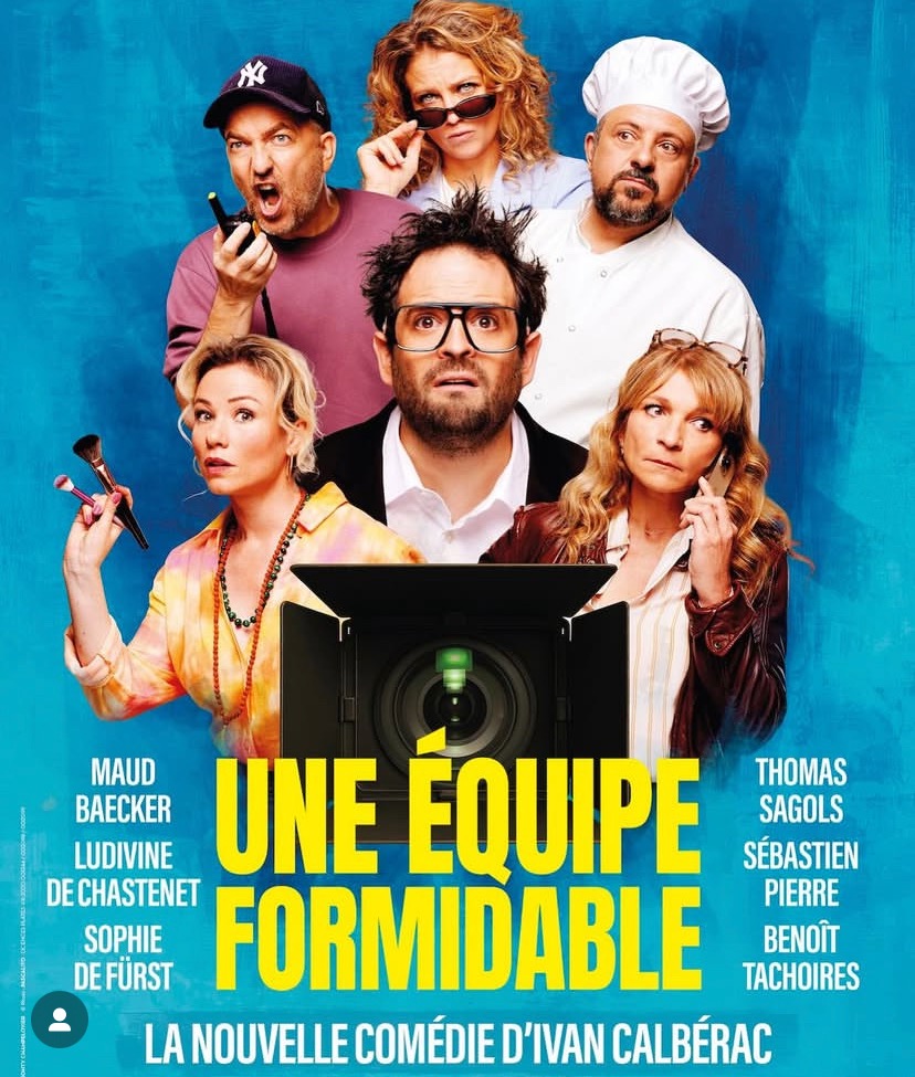 « Une équipe formidable » au Théâtre du Splendid à Paris.